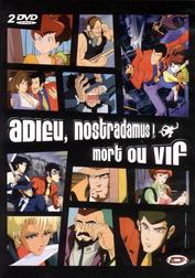 Edgar : Adieu, Nostradamus ! / Mort ou vif